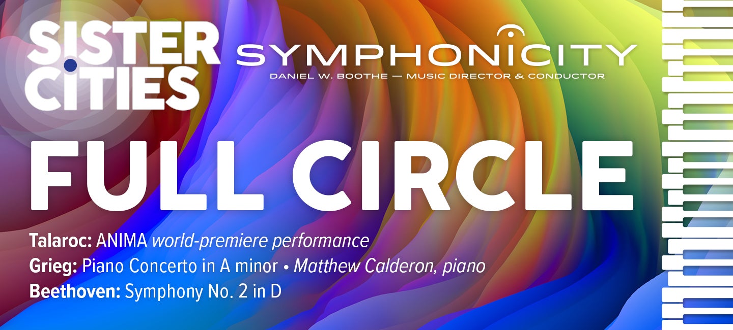 Symphonicity Sister Cities: FULL CIRCLE