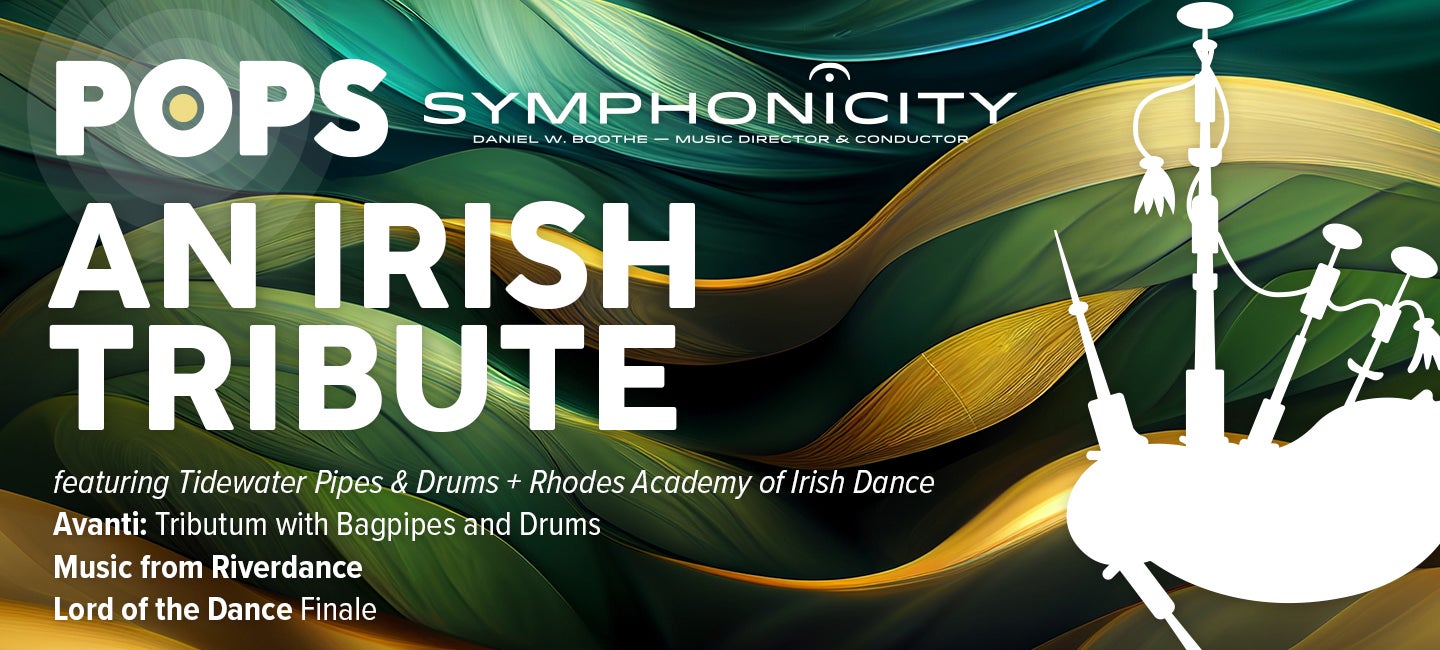 Symphonicity Sister Cities: AN IRISH TRIBUTE